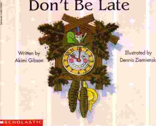 don-t-be-late, Gibson, Akimi