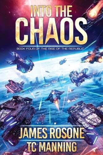 Into the Chaos: Book Four by James Rosone: Used