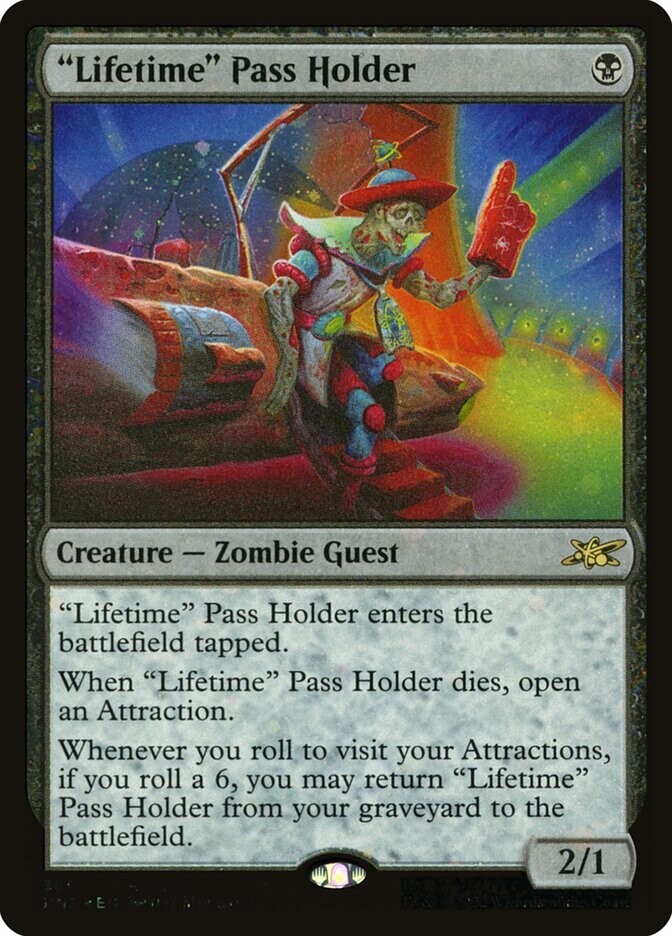 GALAXY FOIL Lifetime Pass Holder Unfinity MTG Creature Card 365