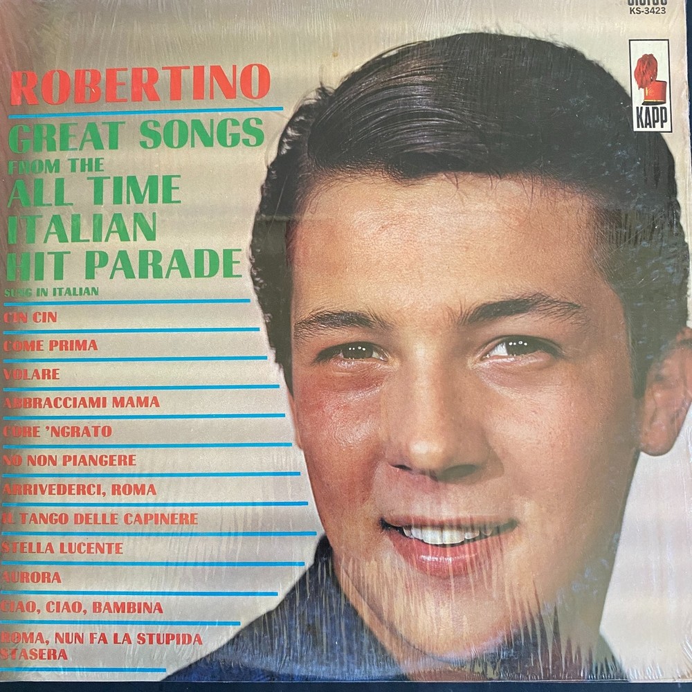 Robertino – Great Songs From The All Time Italian Hit Parade LP Kapp Italian 33