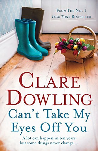 Can't Take My Eyes Off You By Clare Dowling. 9780755392704