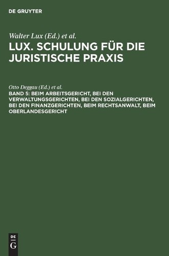 Beim Arbeitsgericht, Bei Den Verwaltungsgerichten, Bei Den Sozialgeri (Hardback)