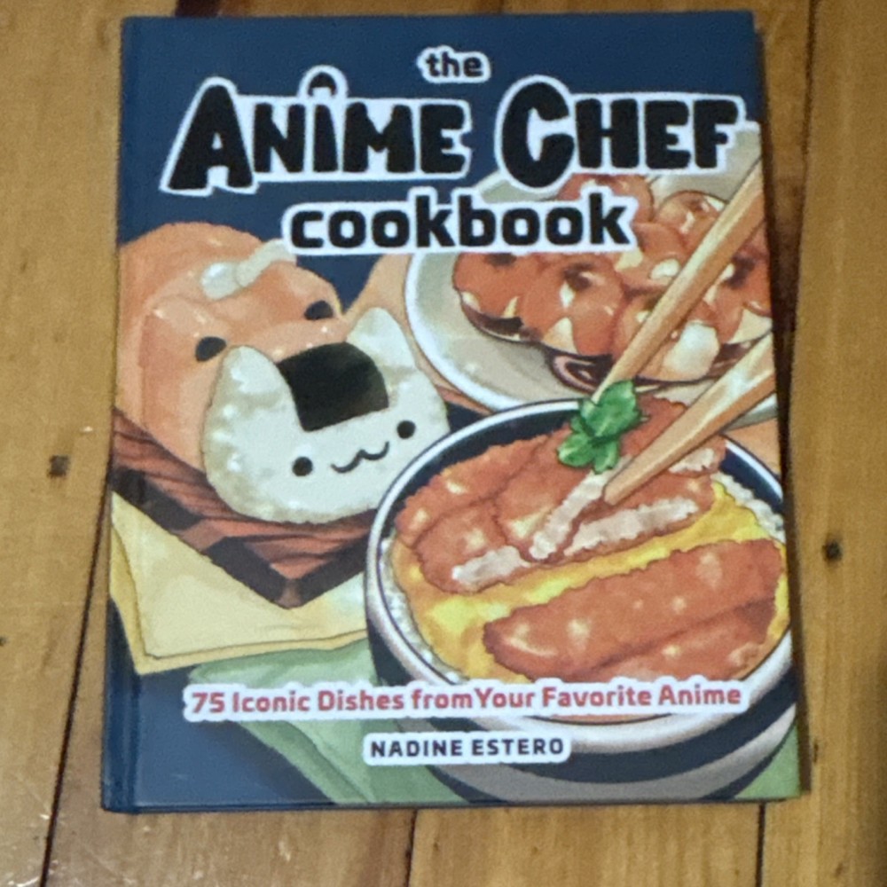 The Anime Chef Cookbook by Nadine Estero Hardcover First Edition Illustrated