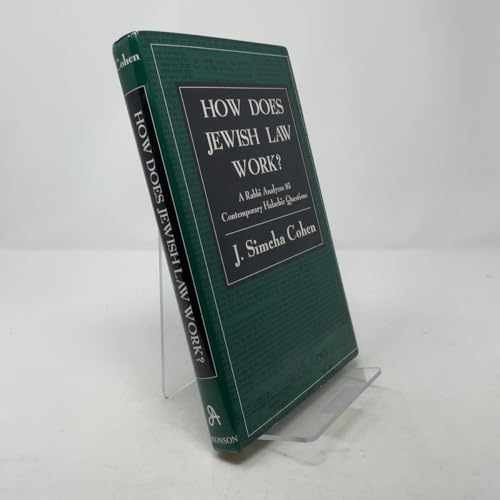 How Does Jewish Law Work?: A Rabbi - Hardcover, by Cohen Simcha J. - Very Good b