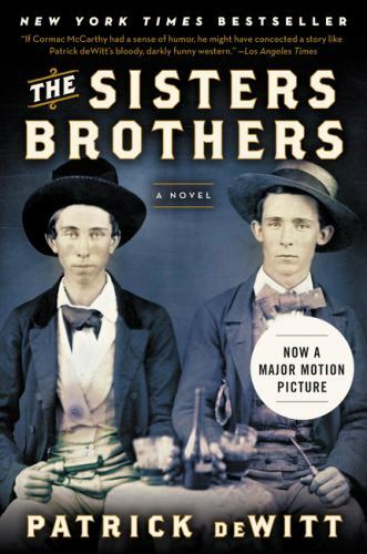 The Sisters Brothers deWitt, Patrick paperback Used - Good