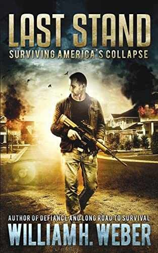 Last Stand: Surviving America's - Paperback, by Weber William H. - Acceptable
