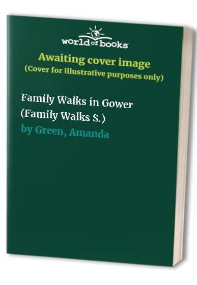 Family Walks in Gower by Green, Amanda Paperback Book The Fast Free ShippingFREE US DELIVERY | ISBN: 0907758630 | Quality Books