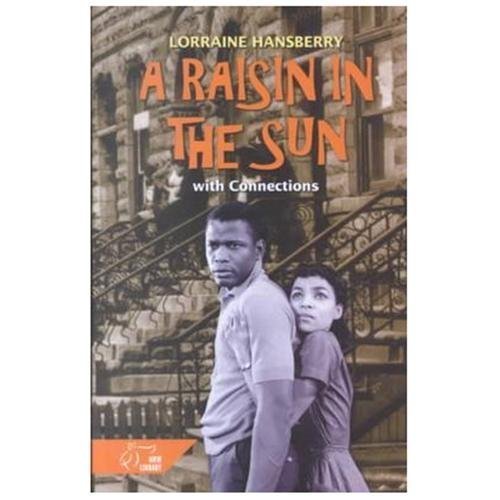 A Raisin in the Sun: with Connections (HRW Library) by Lorraine Hansberry, Very