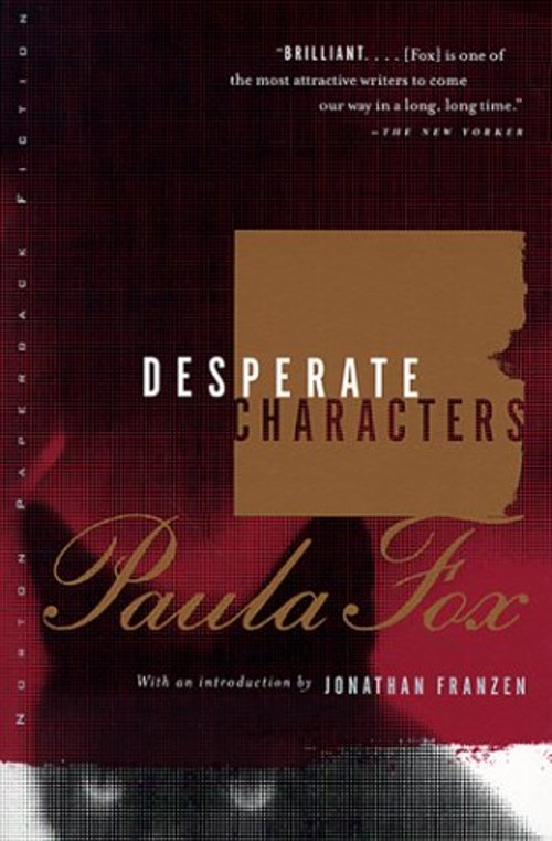 Desperate Characters Paperback Paula FoxFree US Delivery | ISBN:039331894X