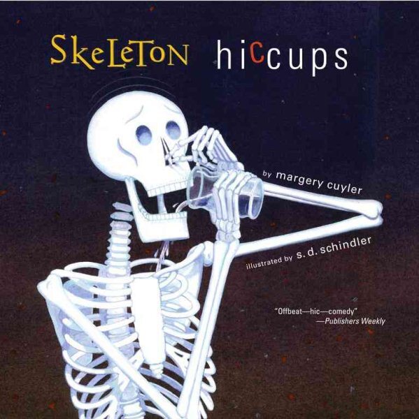 Skeleton Hiccups, Paperback by Cuyler, Margery; Schindler, S. D. (ILT), Brand...