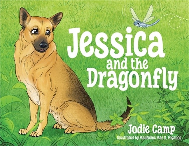 Jessica and the Dragonfly (Paperback or Softback)
