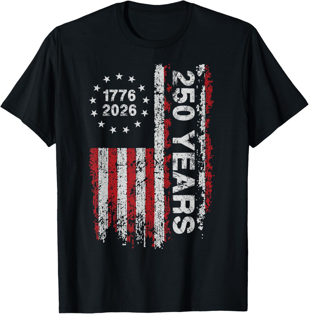 250 Years America Anniversary 250th Independence Day Freedom T Shirt