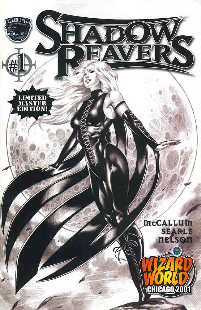 Shadow Reavers #1B FN Black Bull Wizard World Chicago Variant - combined shipping available
