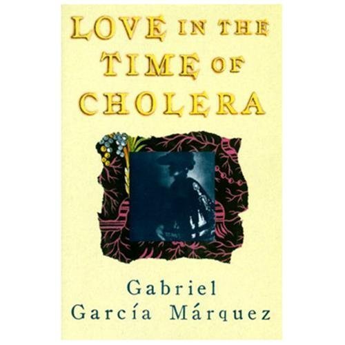 Love in the Time of Cholera by Gabriel Garcia Marquez, Acceptable Book