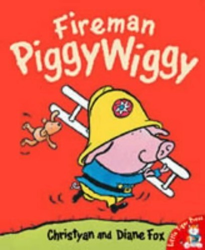 Fireman Piggywiggy by Fox, Diane Paperback Book The Fast Free ShippingFREE US DELIVERY | ISBN: 1854306987 | Quality Books