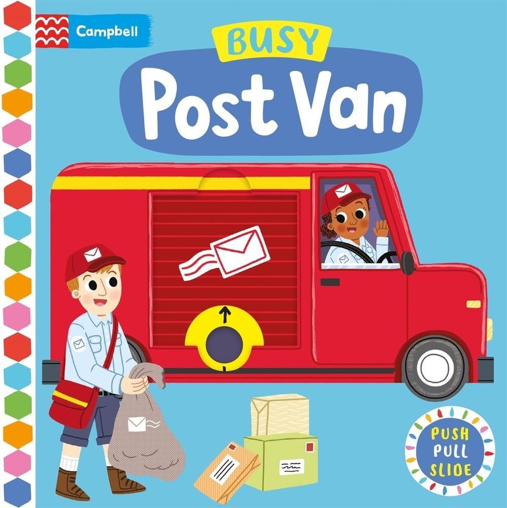 Busy Post Van: A Push, Pull, Slide Book by Campbell Books Board Book Book