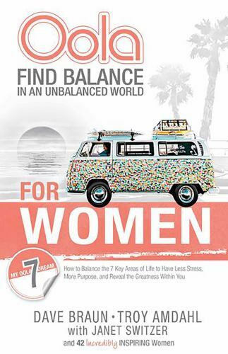 Oola for Women: Find Balance in an Unbalanced World-How to Balance the 7 Key Are