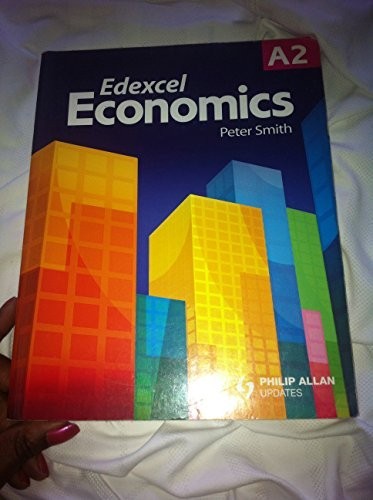 Edexcel A2 Economics by Peter Smith Paperback Book The Fast Free ShippingFREE US DELIVERY | ISBN: 0340949260 | Quality Books
