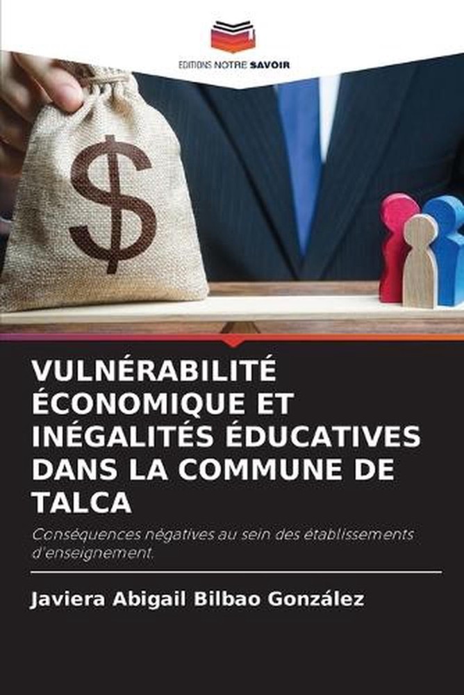 Vulnrabilit conomique Et Ingalits ducatives Dans La Commune de Talca by Javiera