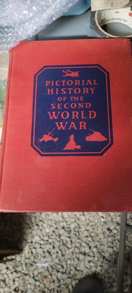Pictorial History of the Second World War Vol 1. First And Second Years