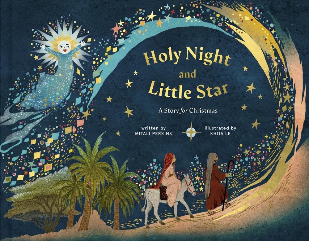 Holy Night and Little Star: A Story for Christmas by Mitali Perkins (English) Ha