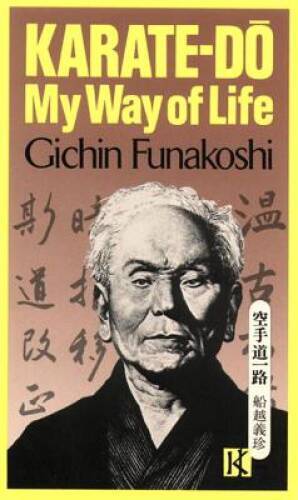 Karate-Do: My Way of Life - Paperback By Funakoshi, Gichin - VERY GOOD