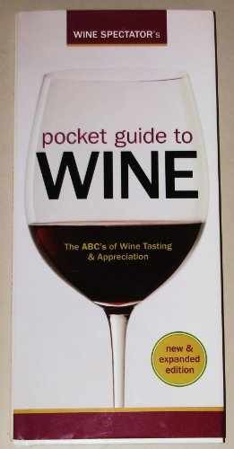 Wine Spectator's Pocket Guide to - Hardcover, by Wine Spectator - Very Good b