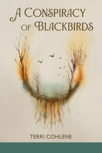 Terri Cohlene A Conspiracy of Blackbirds (Paperback)Another great item from Rarewaves USA | Free delivery!