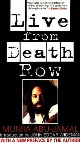 Live from Death Row by Mumia Abu-Jamal: New