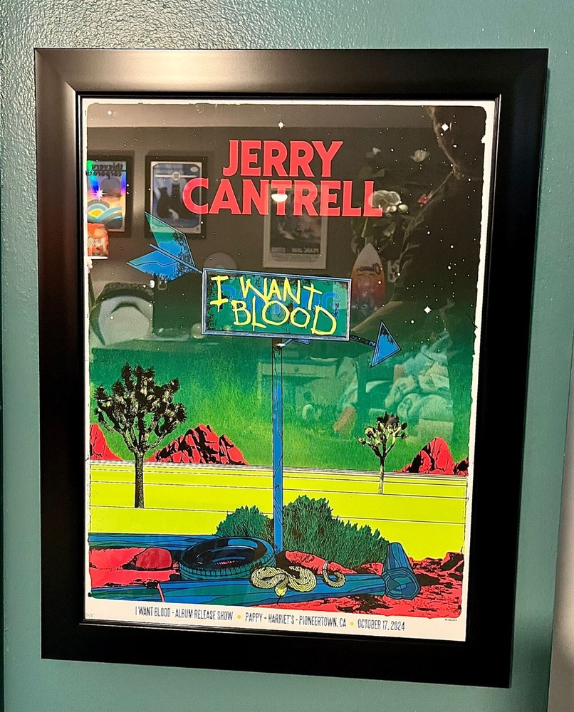 Jerry Cantrell I WANT BLOOD Pappy + Harriet's Album Release Poster #37/85 copies