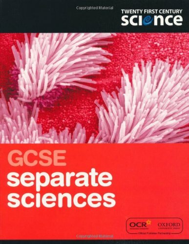 Twenty First Century Science: GCSE Separate Science Student Book