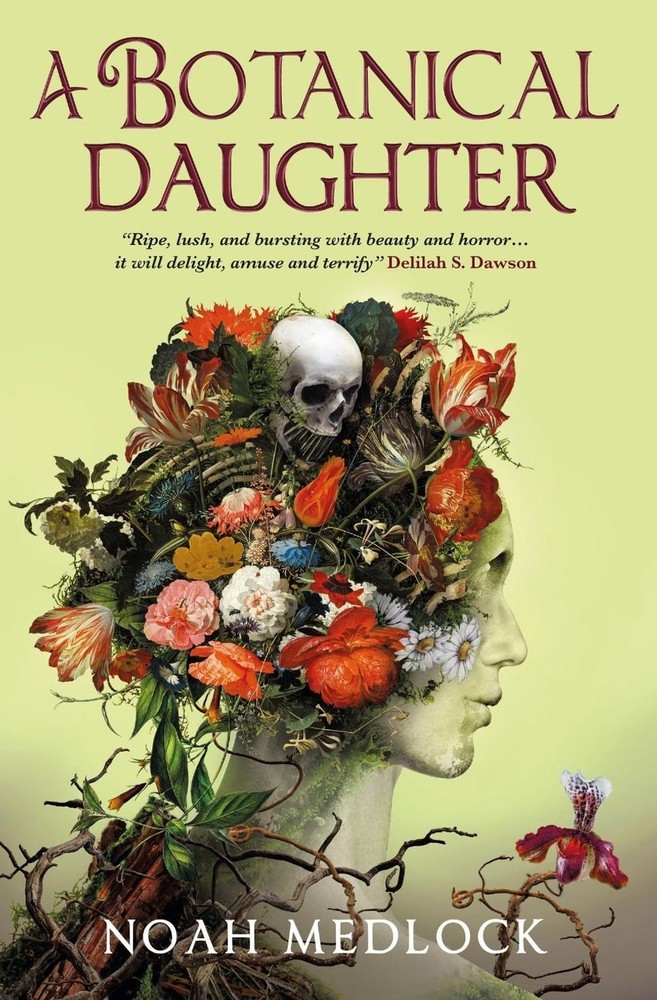A Botanical Daughter by Noah Medlock Paperback Book