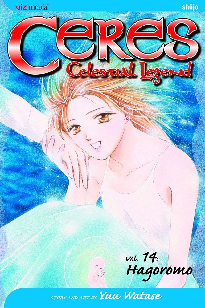 Ceres: Celestial Legend, Vol. 14: Hagoromo - paperback Watase, Yuu