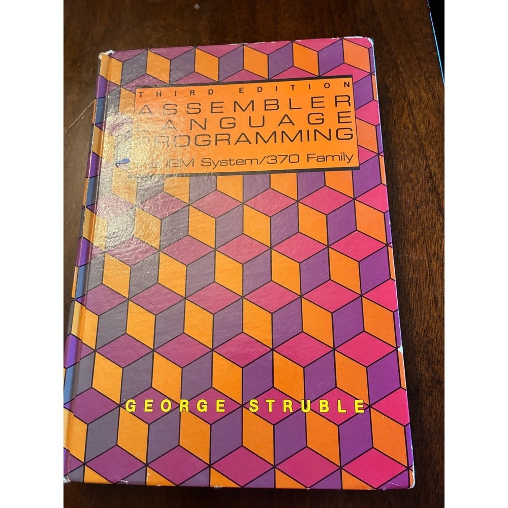 Assembler Language Programming IBM System/370 Family 3rd Ed George Struble 1984