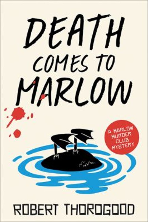 Death Comes to Marlow : A Novel Paperback Robert ThorogoodFree US Delivery | ISBN:1728250544