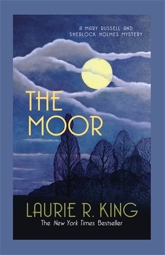 The Moor: A captivating mystery for ..., Laurie R. King