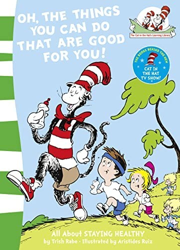 Oh, The Things You Can Do That Are Good For You! (The... by Rabe, Tish PaperbackFREE US DELIVERY | ISBN: 0007130619 | Quality Books