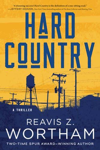 Hard Country: A Thriller by Reavis Z Wortham: Used