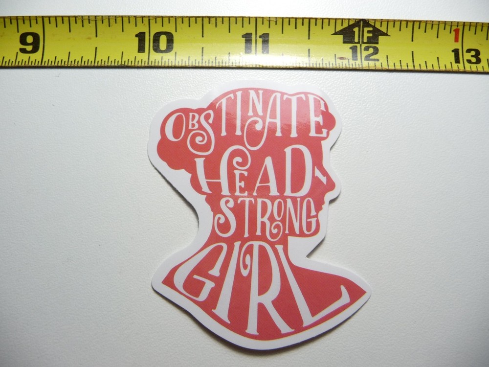 Strong-Willed Girl Motivational Glossy Sticker Decal