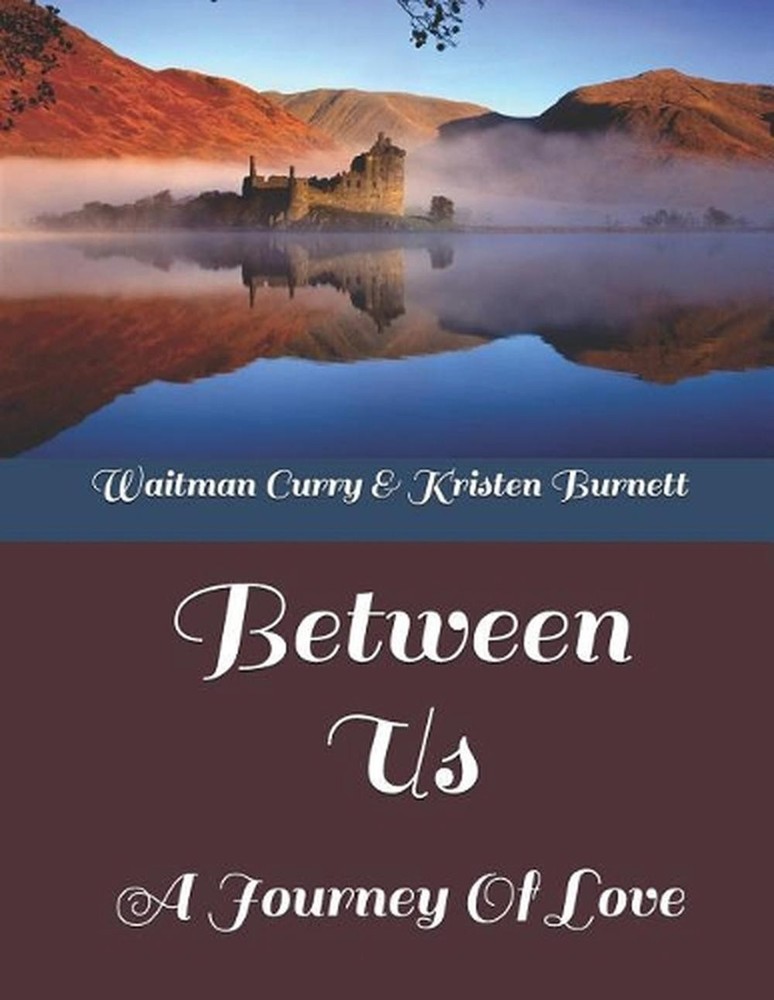 Between Us: A Journey Of Love by Kristen Burnett (English) Paperback Book
