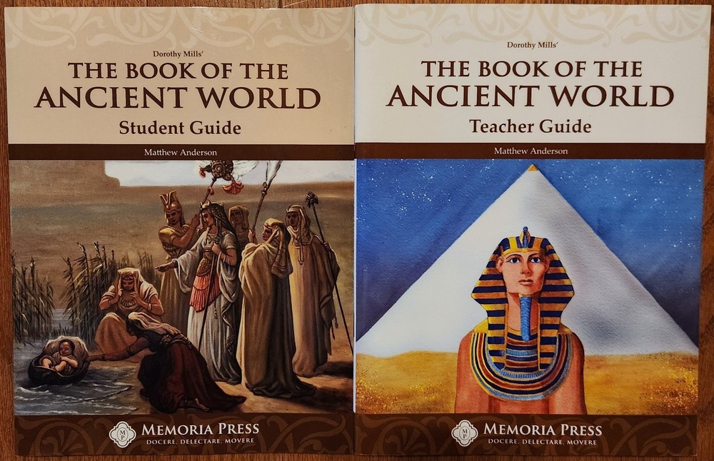 Memoria Press The Book Of The Ancient World Student And Teacher Guides New
