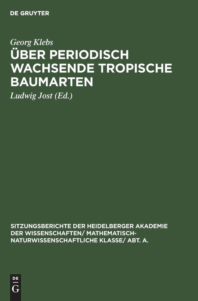 Georg Klebs Über Periodisch Wachsende Tropische Baumarten (Hardback)
