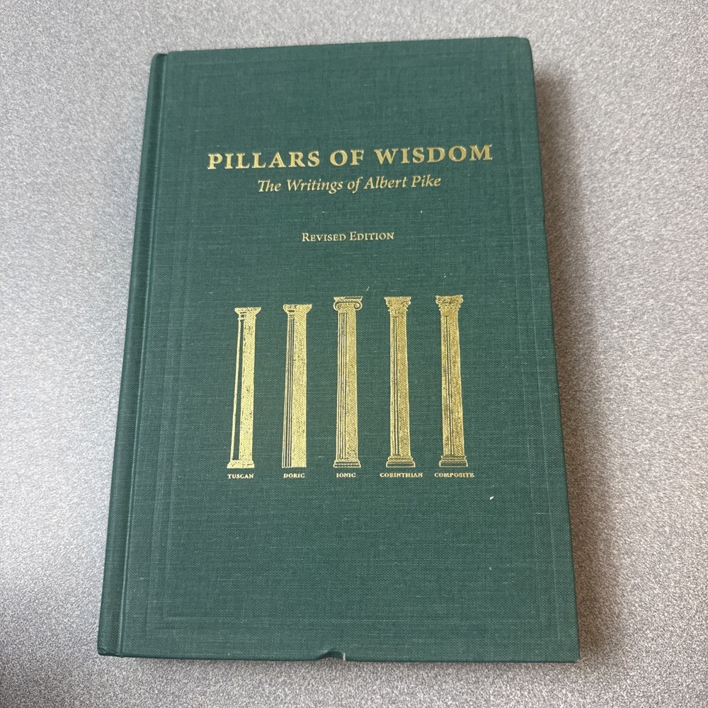 Pillars of Wisdom Writings of Albert Pike, Rex Hutchens, Revised, Masonic - NEW