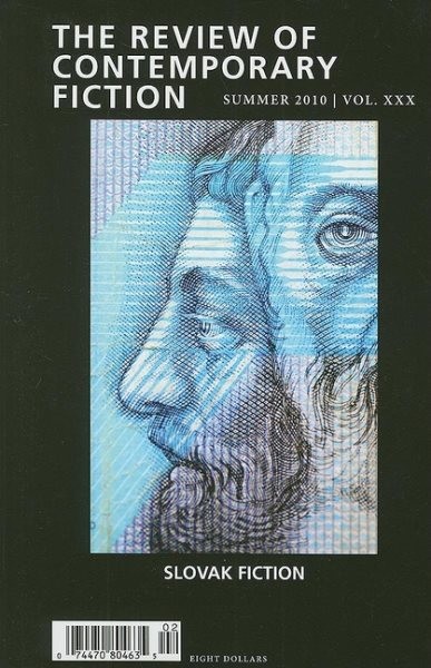 Contemporary Fiction Review Summer 2010: Slovak Fiction by Martin Riker Trade Paperback