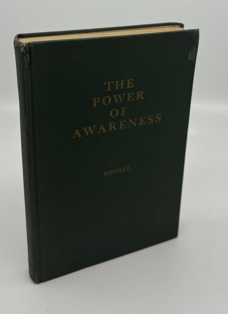 The Power of Awareness Neville Goddard 1952 1st Ed. 1st Print HC VG New Thought