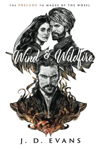 J D Evans Wind & Wildfire (Paperback) Mages of the WheelAnother great item from Rarewaves USA | Free delivery!