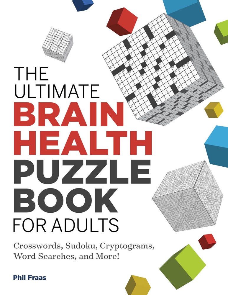 The Ultimate Brain Health Puzzle Book for Adults: Crosswords, Sudoku,...