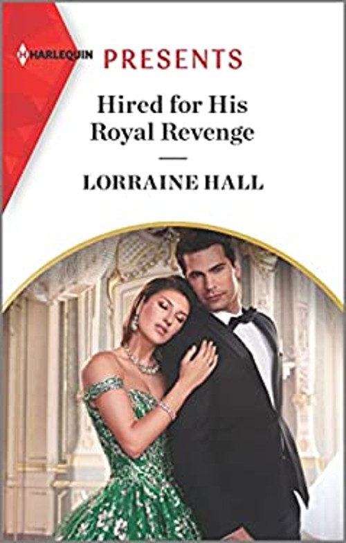 Hired for His Royal Revenge Mass Market Paperbound Lorraine HallFree US Delivery | ISBN:1335739335