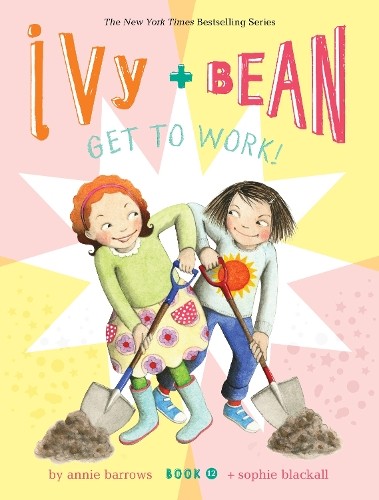 Annie Barrow Ivy and Bean Get to Work! (Book 12) (Paperback) Ivy & BeanAnother great item from Rarewaves USA | Free delivery!