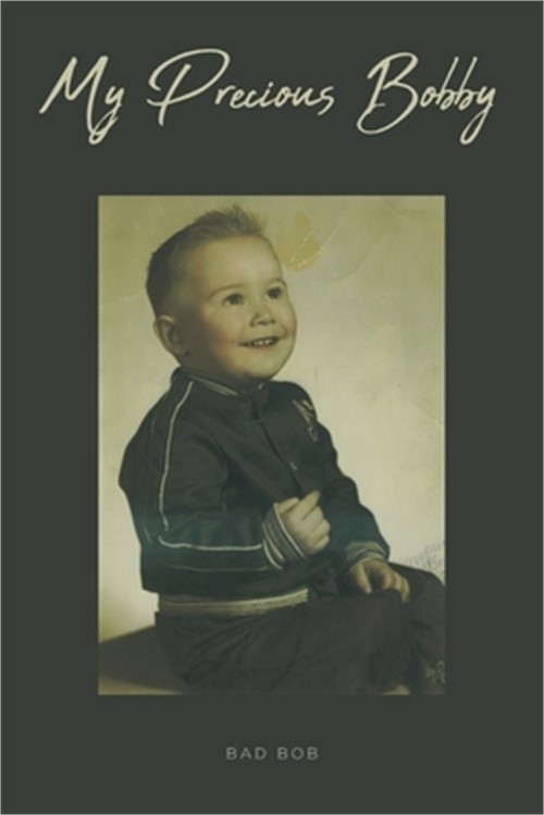 My Precious Bobby (Paperback or Softback)